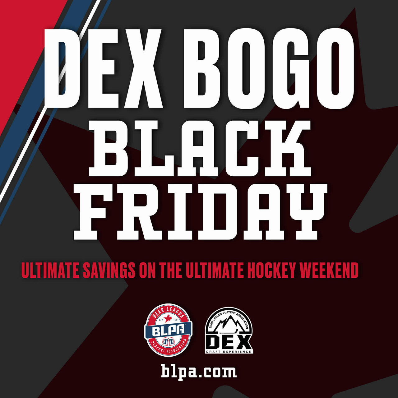 DEX BOGO BLACK FRIDAY SALE