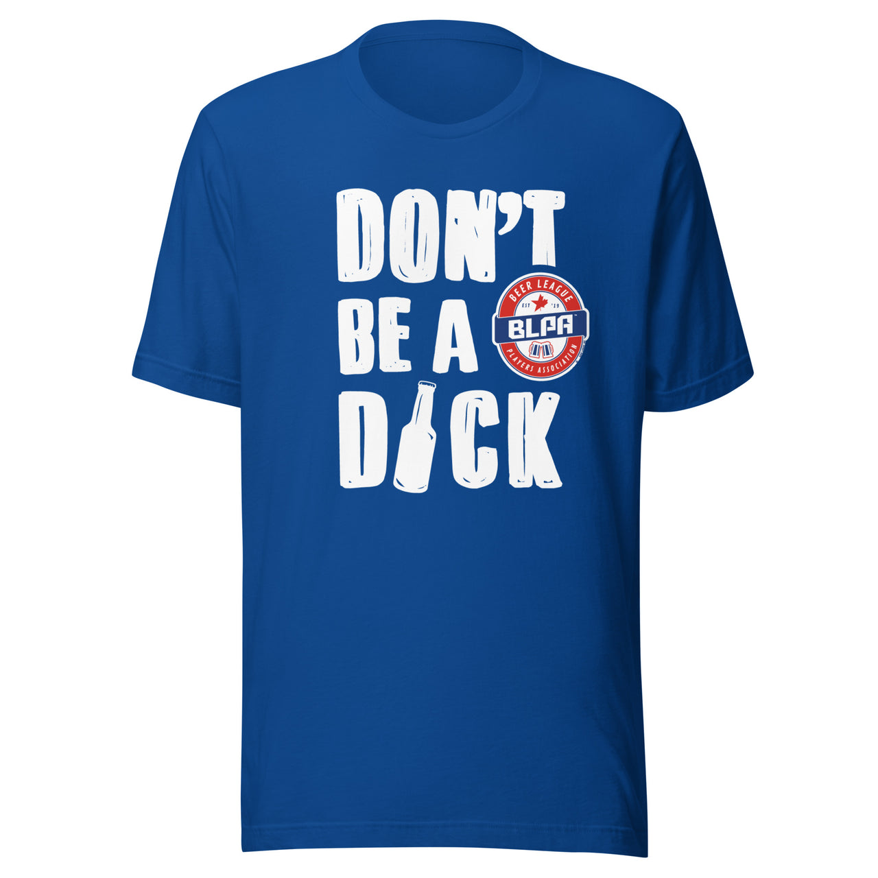 DON'T BE A DICK